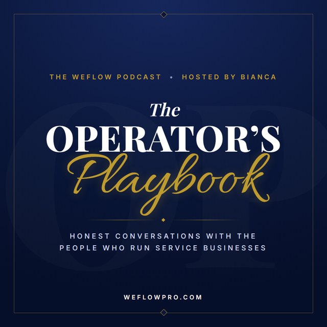 The Operator's Playbook, hosted by Bianca Basilio